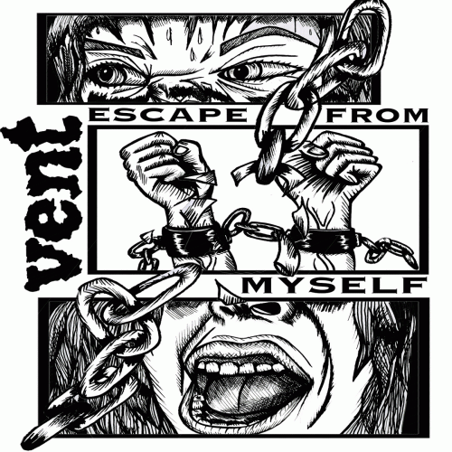 Vent (UK) : Escape From Myself